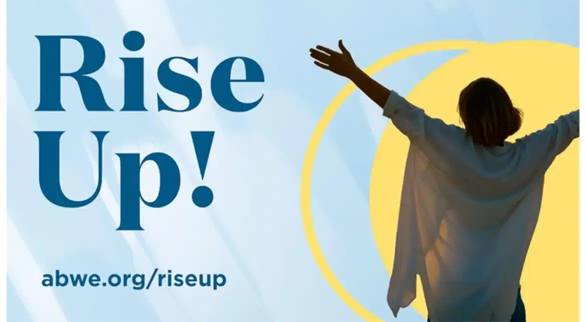 ‘Rise Up’ Campaign Challenges Churches to Mobilize Missionaries This Easter